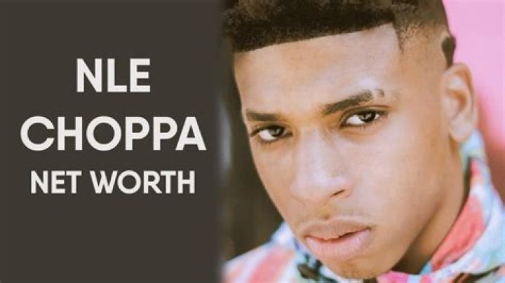 NLE Choppa Net Worth: A Comprehensive Breakdown Of His Wealth